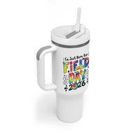 I'm Just Here for Field Day 2026 Tumbler With Handle Groovy School Retro Tie Dye Effect Printing