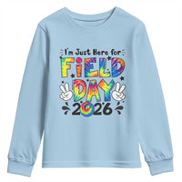I'm Just Here for Field Day 2026 Youth Sweatshirt Groovy School Retro Tie Dye Effect Printing
