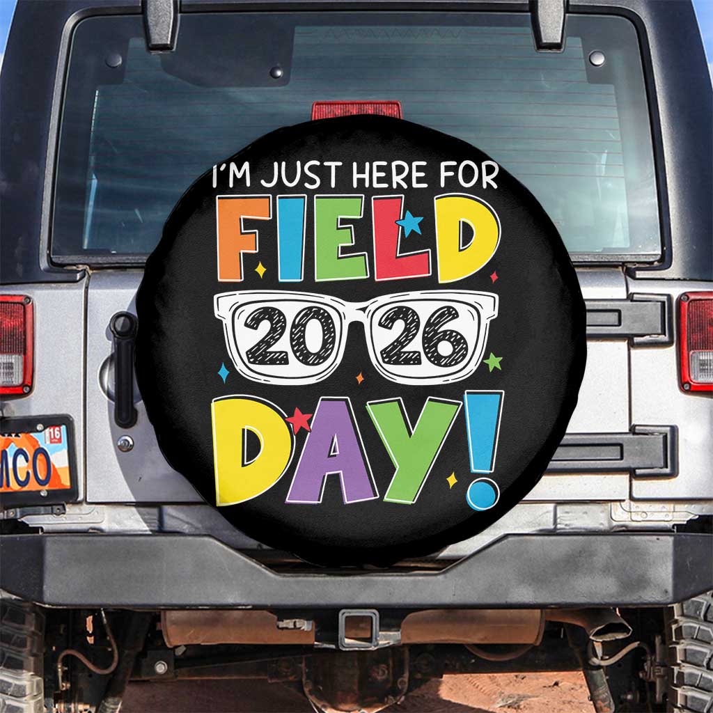 I'm Just Here for Field Day 2026 Spare Tire Cover School Colorful Sunglasses Graphic