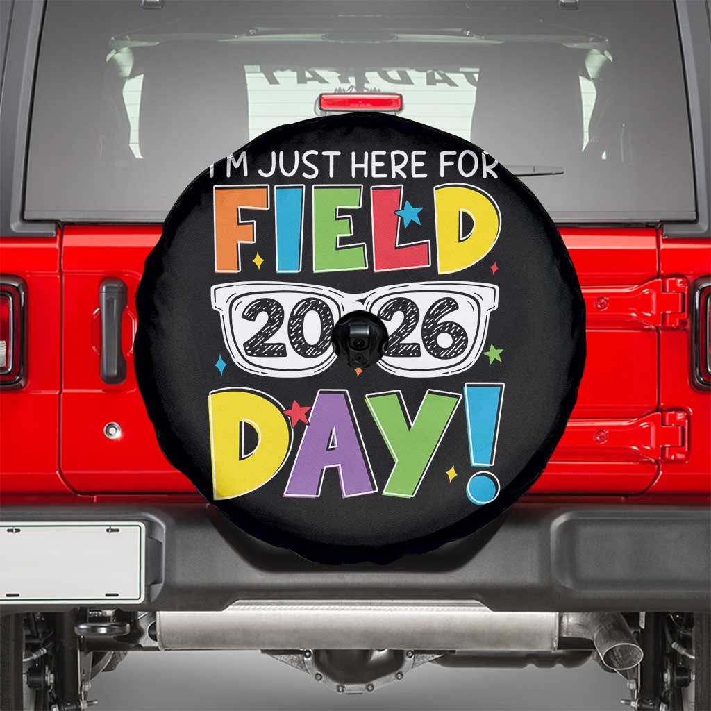 I'm Just Here for Field Day 2026 Spare Tire Cover School Colorful Sunglasses Graphic