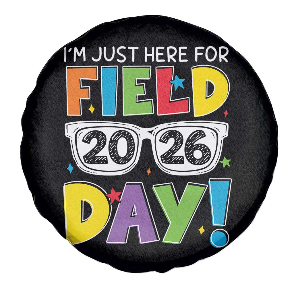 I'm Just Here for Field Day 2026 Spare Tire Cover School Colorful Sunglasses Graphic