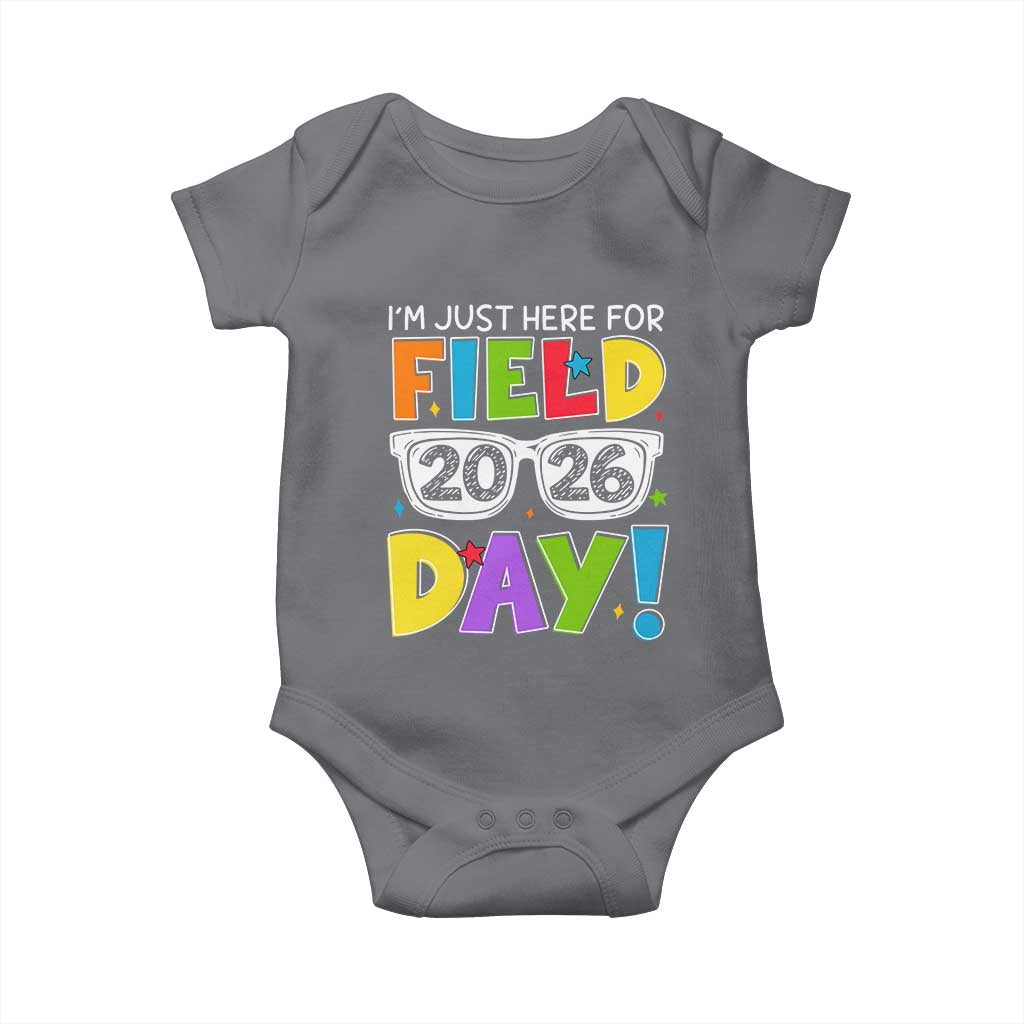 I'm Just Here for Field Day 2026 Baby Onesie School Colorful Sunglasses Graphic
