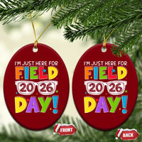 I'm Just Here for Field Day 2026 Ceramic Ornament School Colorful Sunglasses Graphic