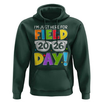 I'm Just Here for Field Day 2026 Hoodie School Colorful Sunglasses Graphic