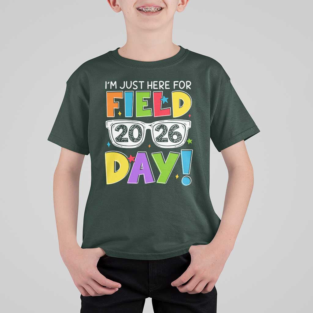 I'm Just Here for Field Day 2026 T Shirt For Kid School Colorful Sunglasses Graphic