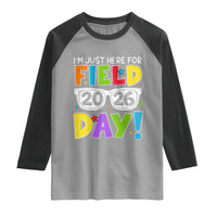 I'm Just Here for Field Day 2026 Raglan Shirt School Colorful Sunglasses Graphic