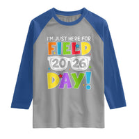 I'm Just Here for Field Day 2026 Raglan Shirt School Colorful Sunglasses Graphic