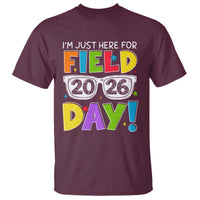 I'm Just Here for Field Day 2026 T Shirt School Colorful Sunglasses Graphic