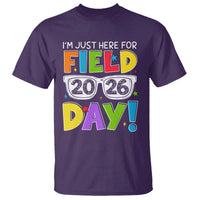 I'm Just Here for Field Day 2026 T Shirt School Colorful Sunglasses Graphic