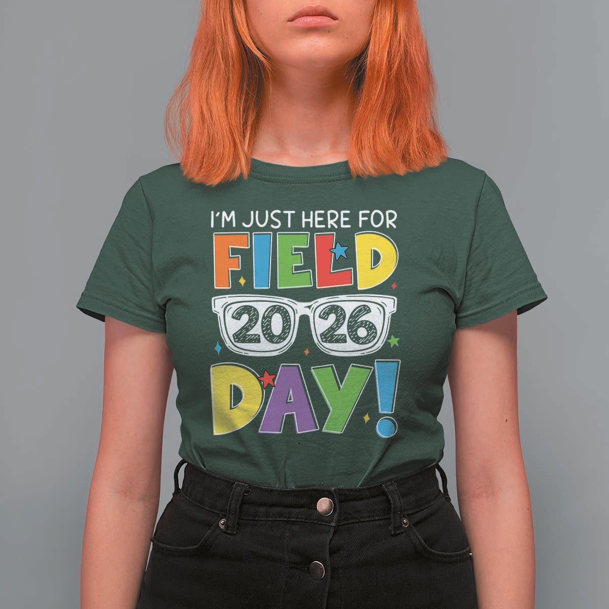 I'm Just Here for Field Day 2026 T Shirt For Women School Colorful Sunglasses Graphic