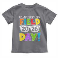 I'm Just Here for Field Day 2026 Toddler T Shirt School Colorful Sunglasses Graphic