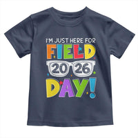 I'm Just Here for Field Day 2026 Toddler T Shirt School Colorful Sunglasses Graphic
