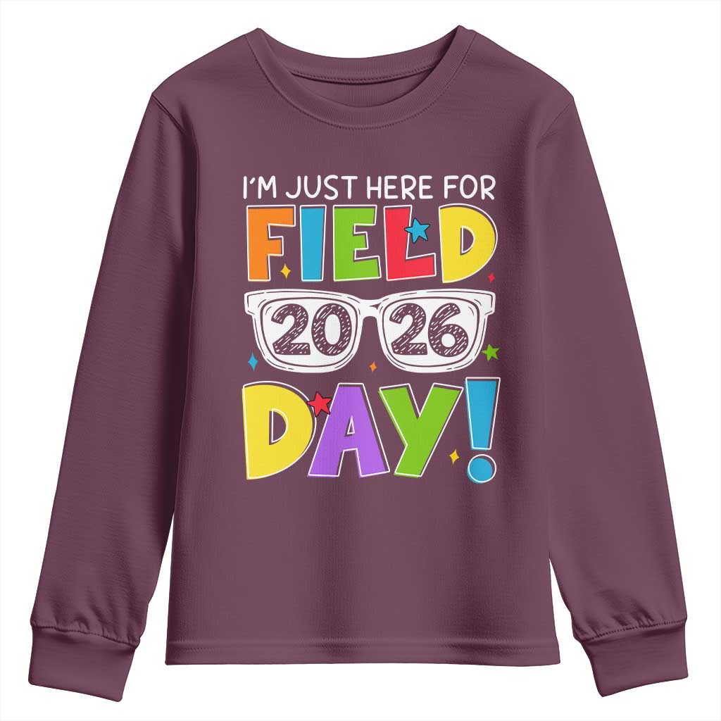 I'm Just Here for Field Day 2026 Youth Sweatshirt School Colorful Sunglasses Graphic