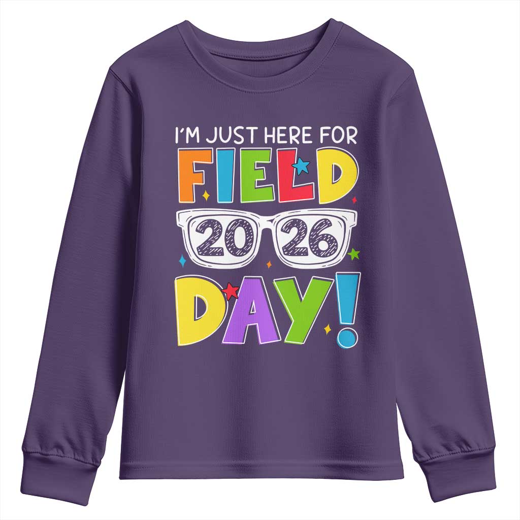 I'm Just Here for Field Day 2026 Youth Sweatshirt School Colorful Sunglasses Graphic