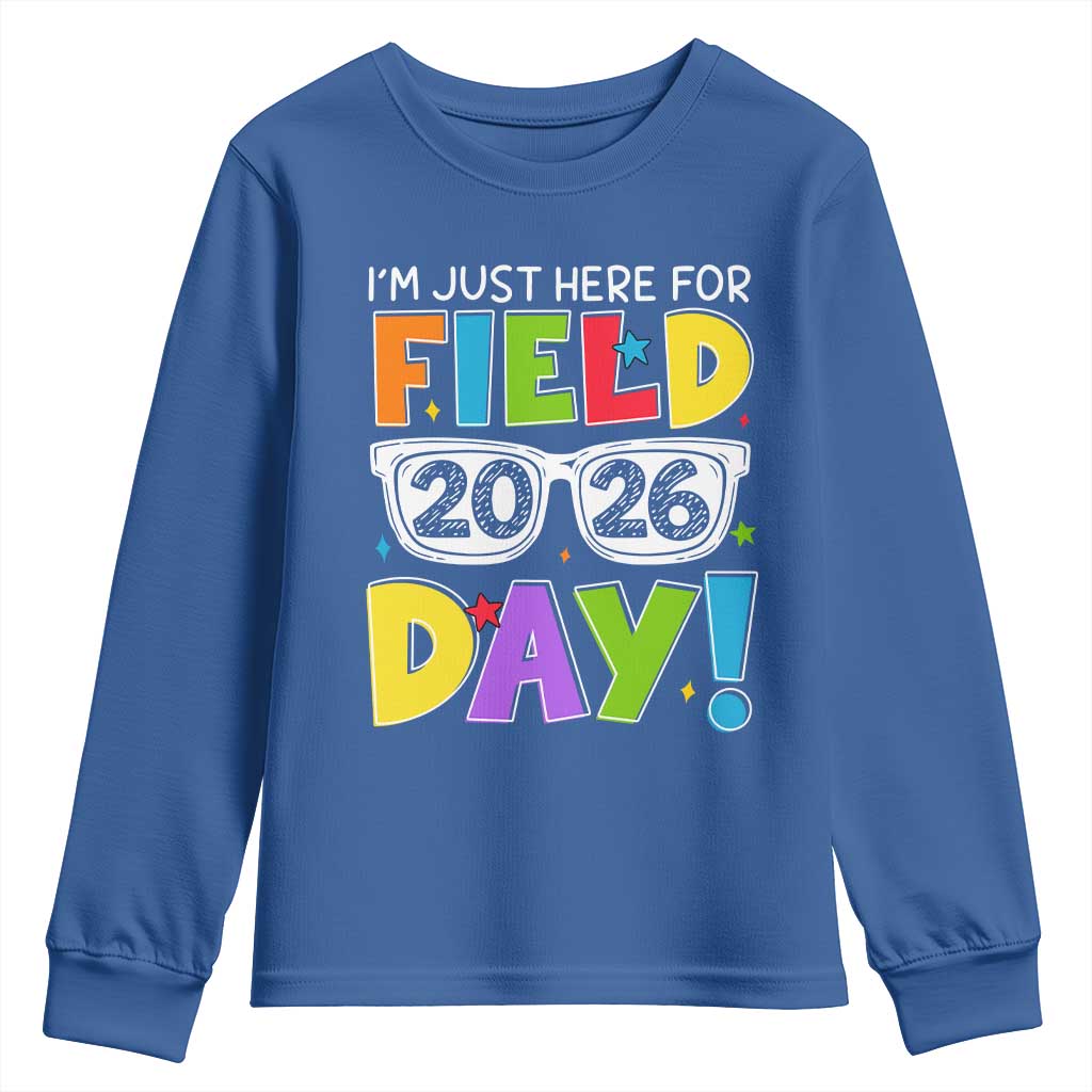I'm Just Here for Field Day 2026 Youth Sweatshirt School Colorful Sunglasses Graphic