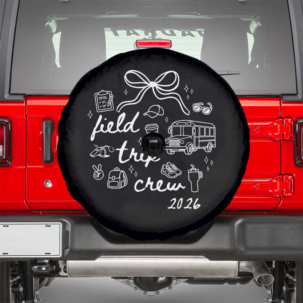 Field Trip Crew 2026 Coquette Bow Spare Tire Cover Hand Drawn Doodle Graphic Teacher Chaperone