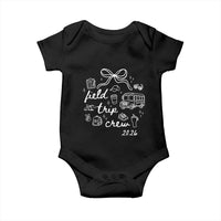 Field Trip Crew 2026 Coquette Bow Baby Onesie Hand Drawn Doodle Graphic Teacher Chaperone