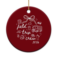 Field Trip Crew 2026 Coquette Bow Ceramic Ornament Hand Drawn Doodle Graphic Teacher Chaperone
