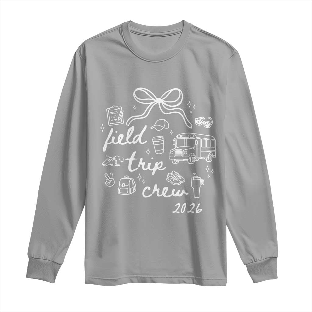 Field Trip Crew 2026 Coquette Bow Long Sleeve Shirt Hand Drawn Doodle Graphic Teacher Chaperone