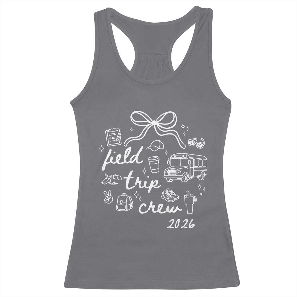 Field Trip Crew 2026 Coquette Bow Racerback Tank Top Hand Drawn Doodle Graphic Teacher Chaperone
