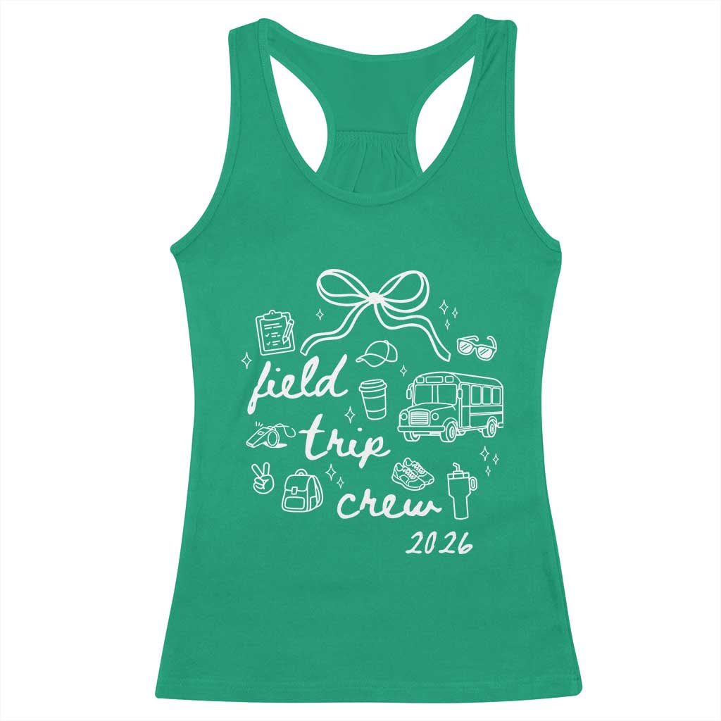 Field Trip Crew 2026 Coquette Bow Racerback Tank Top Hand Drawn Doodle Graphic Teacher Chaperone