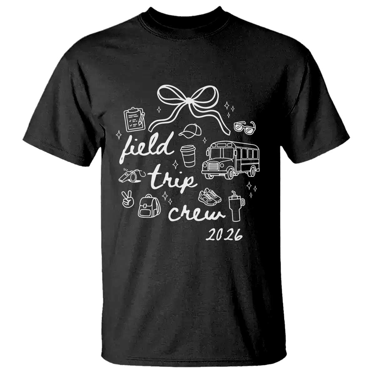 Field Trip Crew 2026 Coquette Bow T Shirt Hand Drawn Doodle Graphic Teacher Chaperone