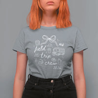 Field Trip Crew 2026 Coquette Bow T Shirt For Women Hand Drawn Doodle Graphic Teacher Chaperone
