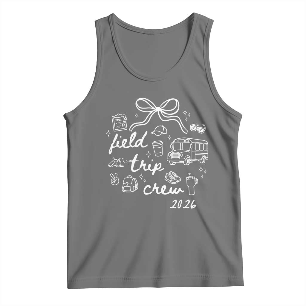 Field Trip Crew 2026 Coquette Bow Tank Top Hand Drawn Doodle Graphic Teacher Chaperone