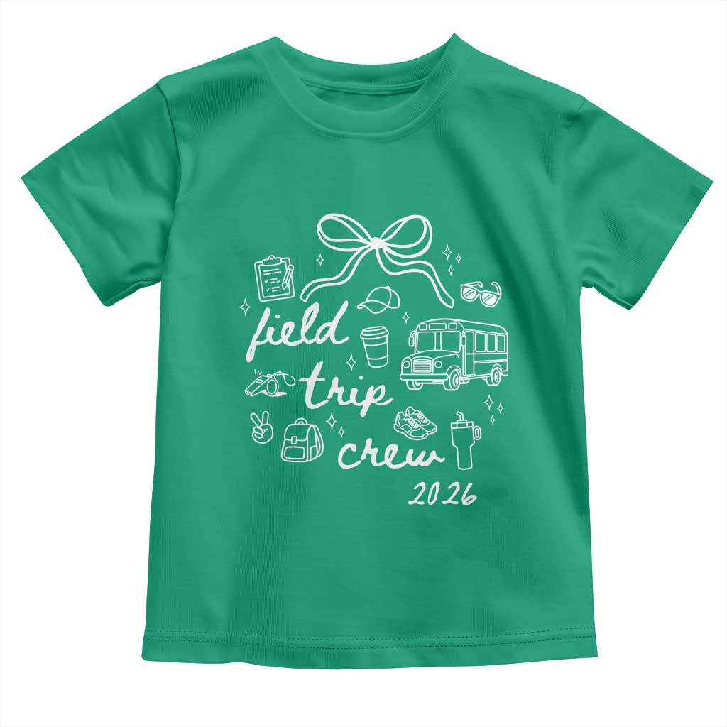 Field Trip Crew 2026 Coquette Bow Toddler T Shirt Hand Drawn Doodle Graphic Teacher Chaperone