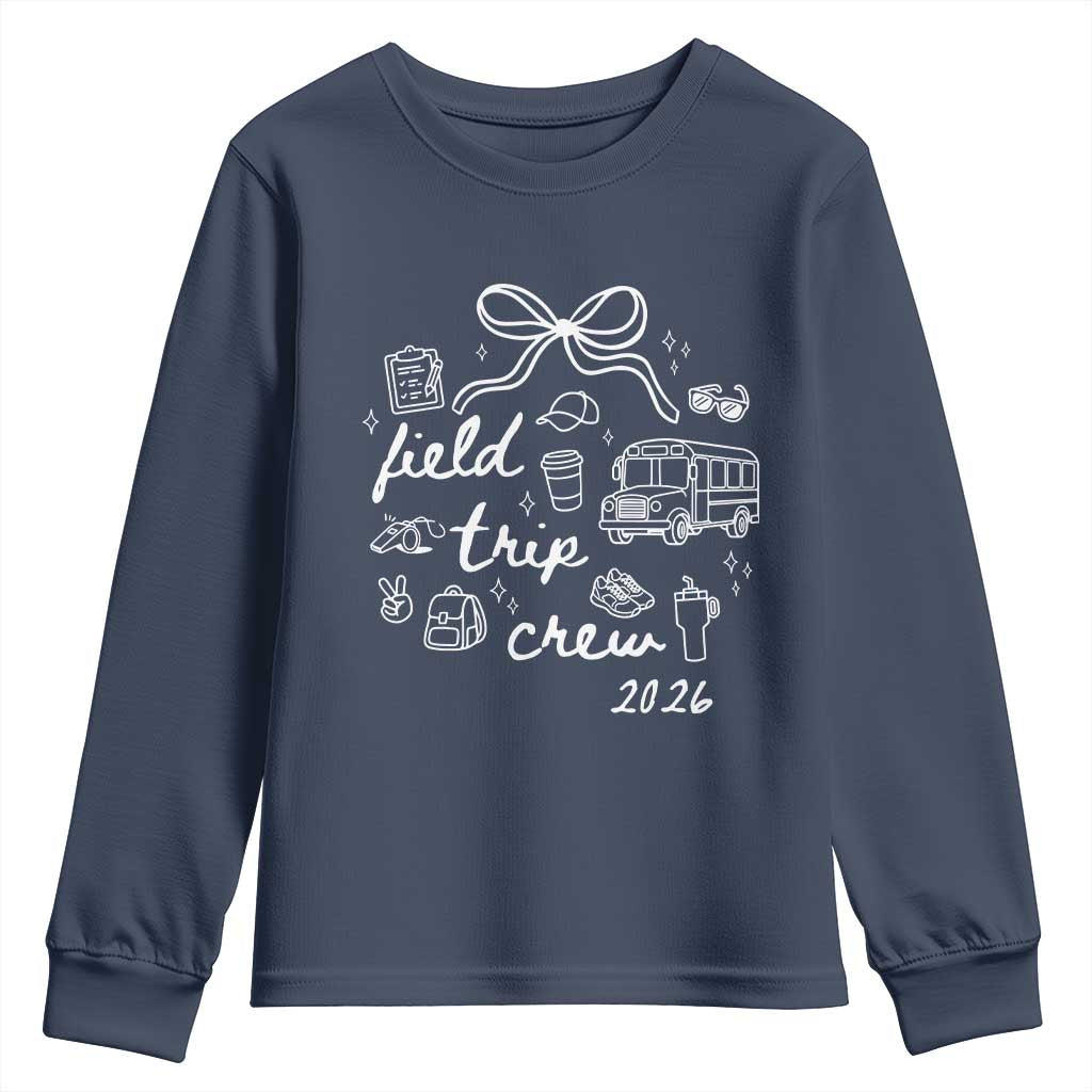 Field Trip Crew 2026 Coquette Bow Youth Sweatshirt Hand Drawn Doodle Graphic Teacher Chaperone