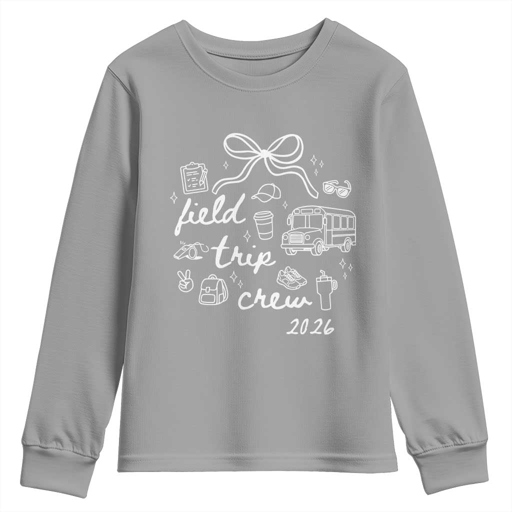 Field Trip Crew 2026 Coquette Bow Youth Sweatshirt Hand Drawn Doodle Graphic Teacher Chaperone