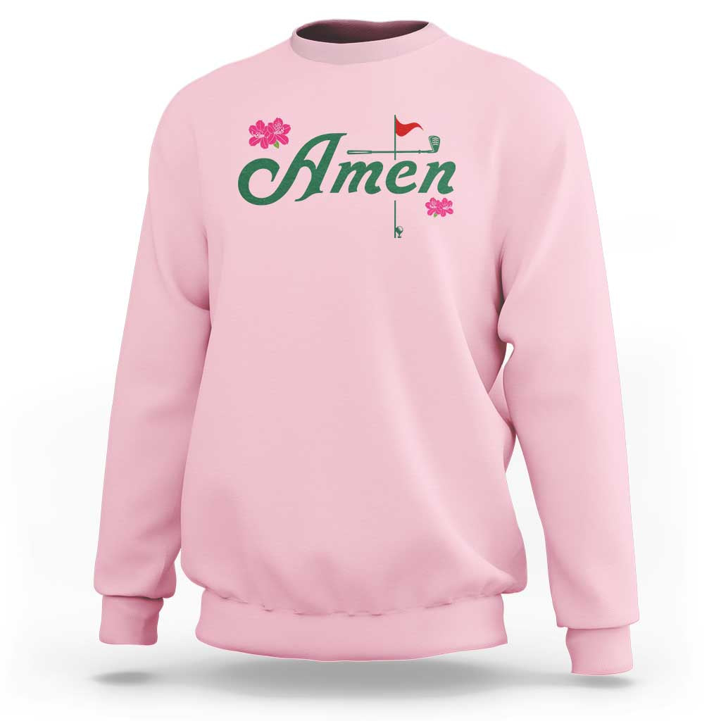 Golf Lover Amen Azalea Graphic Sweatshirt Augusta Georgia Traditions Golfing Fan