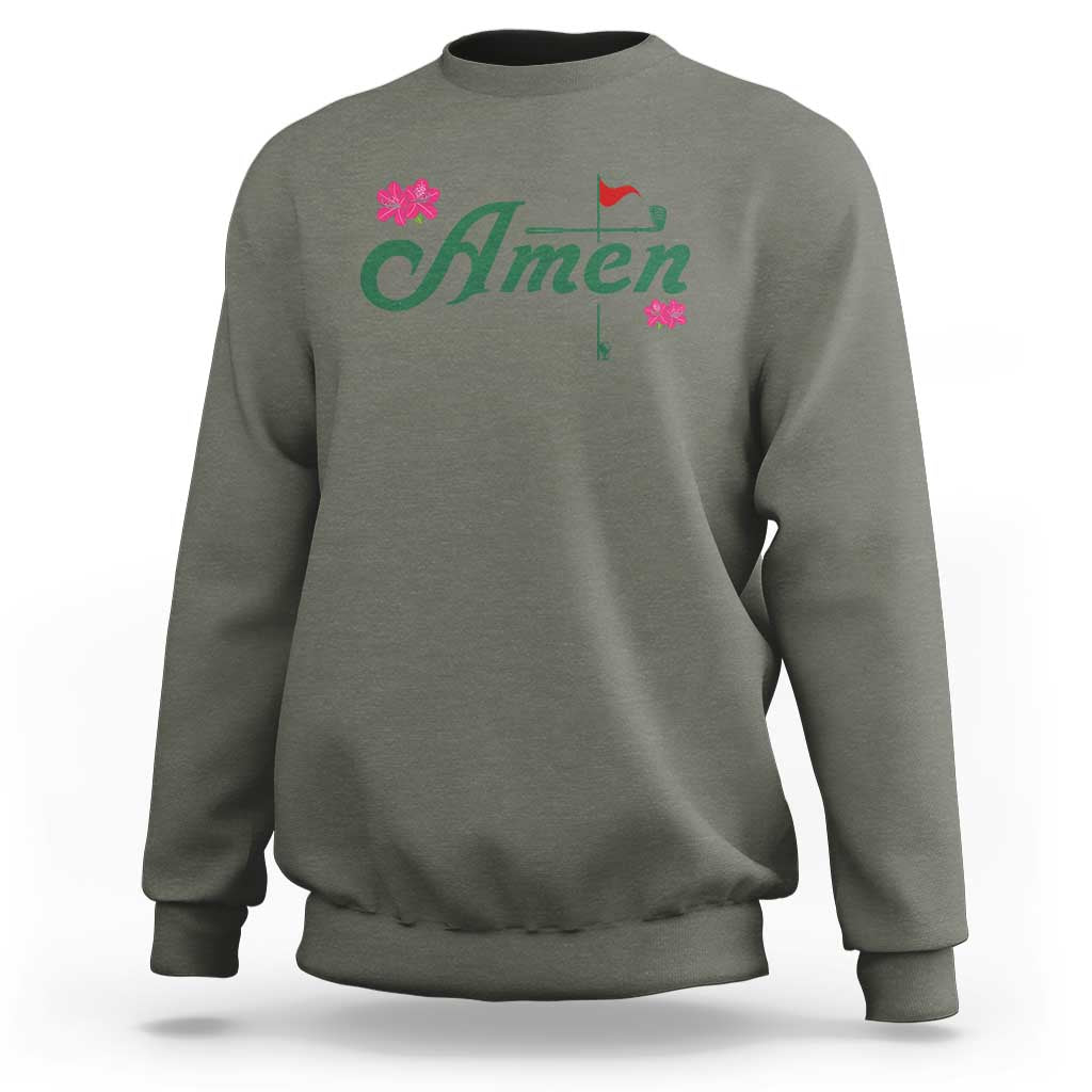 Golf Lover Amen Azalea Graphic Sweatshirt Augusta Georgia Traditions Golfing Fan