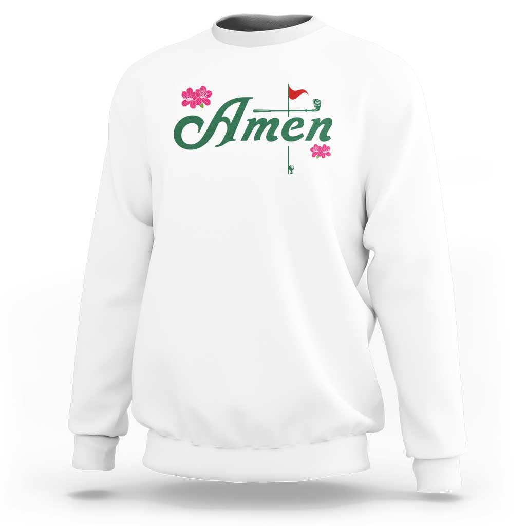 Golf Lover Amen Azalea Graphic Sweatshirt Augusta Georgia Traditions Golfing Fan