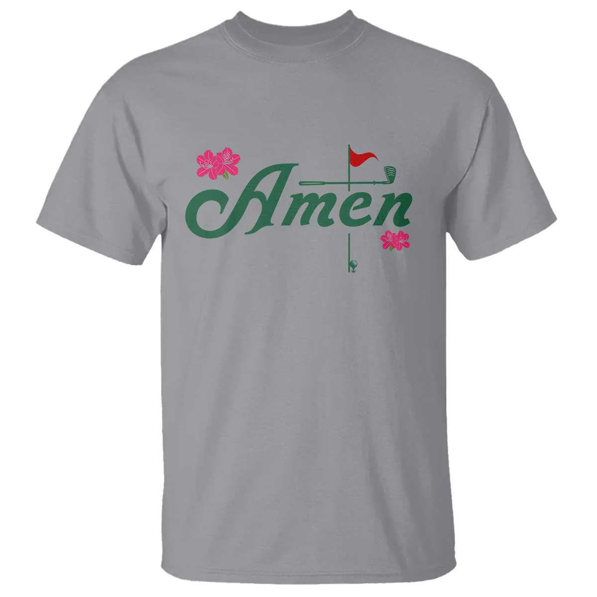 Golf Lover Amen Azalea Graphic T Shirt Augusta Georgia Traditions Golfing Fan