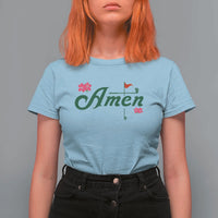 Golf Lover Amen Azalea Graphic T Shirt For Women Augusta Georgia Traditions Golfing Fan