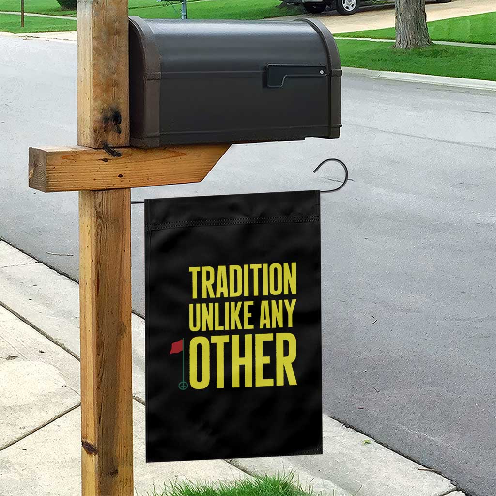 Tradition Unlike Any Other Georgia Golfing Garden Flag for Golf Lover Augusta Sports