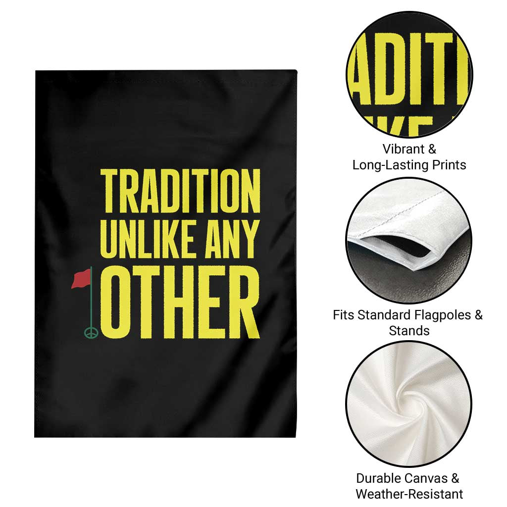 Tradition Unlike Any Other Georgia Golfing Garden Flag for Golf Lover Augusta Sports