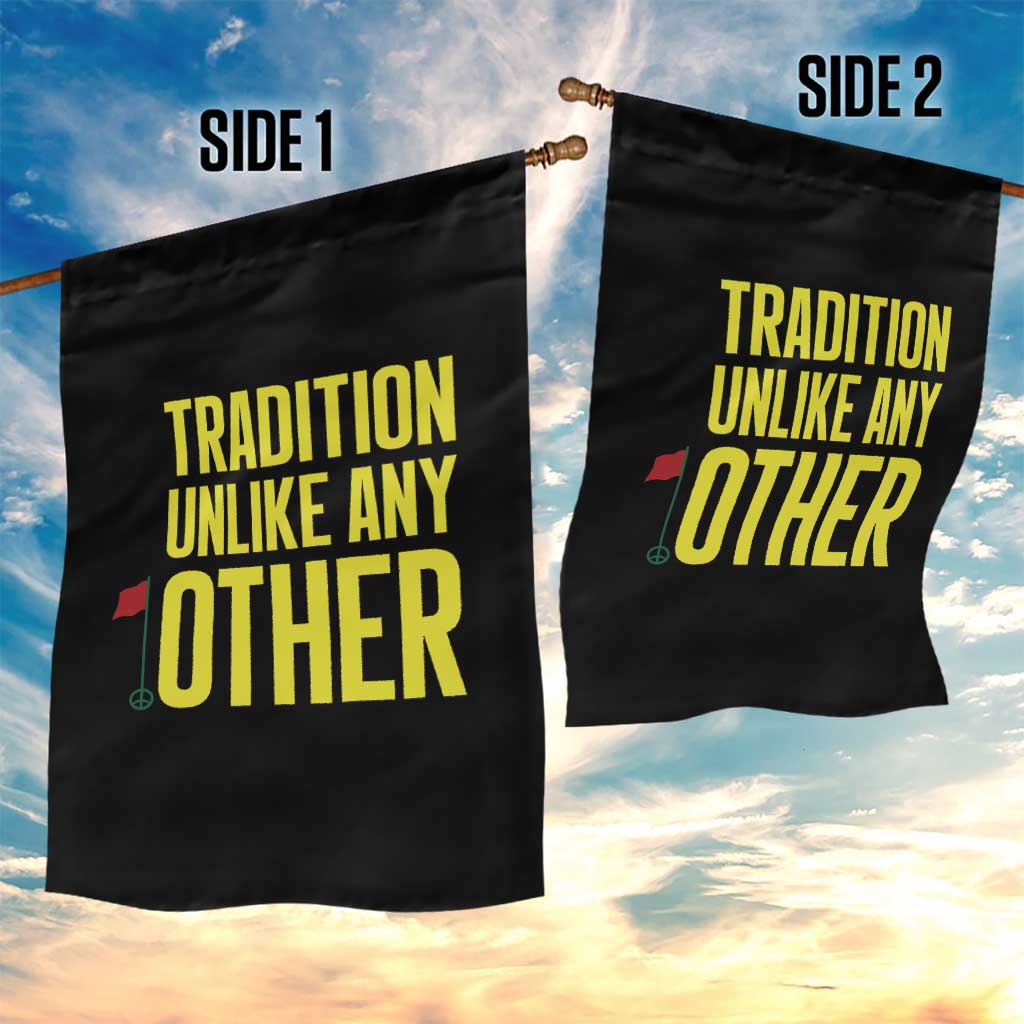 Tradition Unlike Any Other Georgia Golfing Garden Flag for Golf Lover Augusta Sports