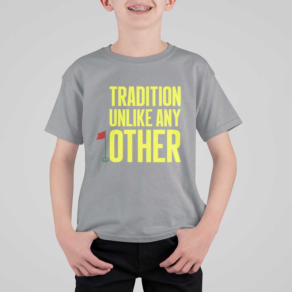 Tradition Unlike Any Other Georgia Golfing T Shirt For Kid for Golf Lover Augusta Sports