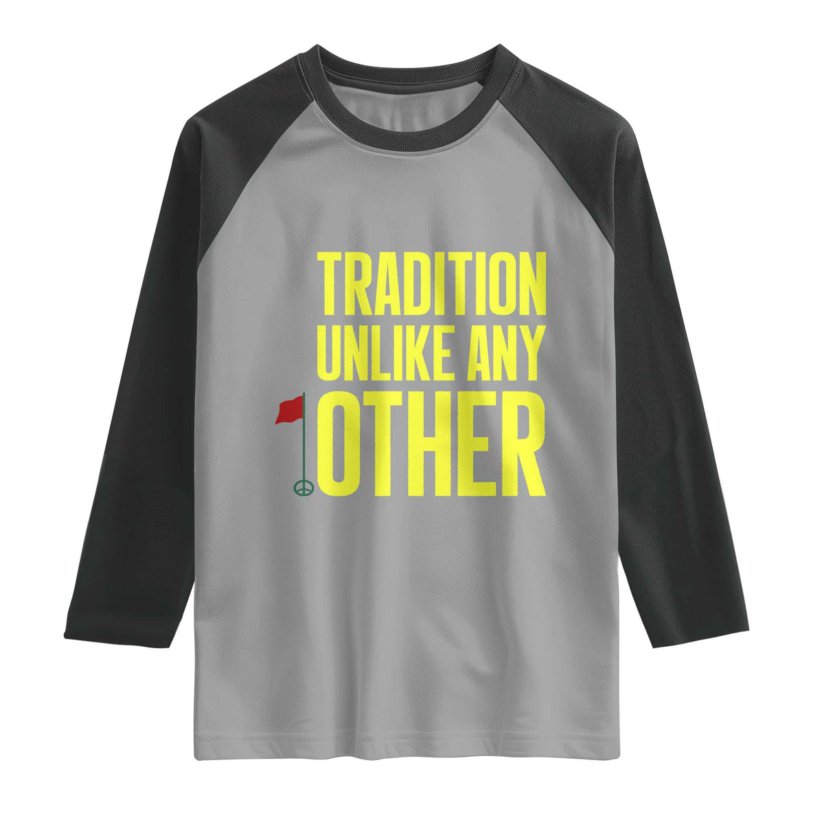 Tradition Unlike Any Other Georgia Golfing Raglan Shirt for Golf Lover Augusta Sports