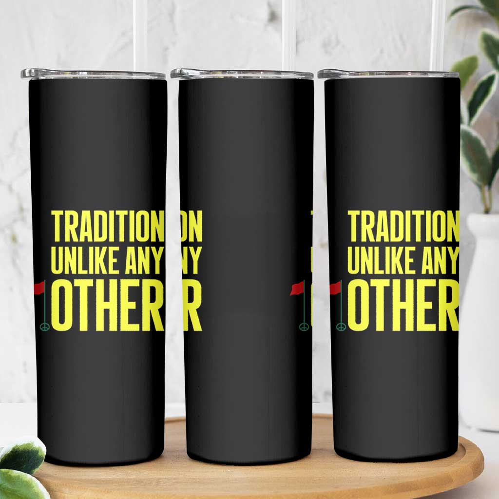 Tradition Unlike Any Other Georgia Golfing Skinny Tumbler for Golf Lover Augusta Sports