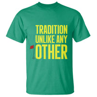 Tradition Unlike Any Other Georgia Golfing T Shirt for Golf Lover Augusta Sports