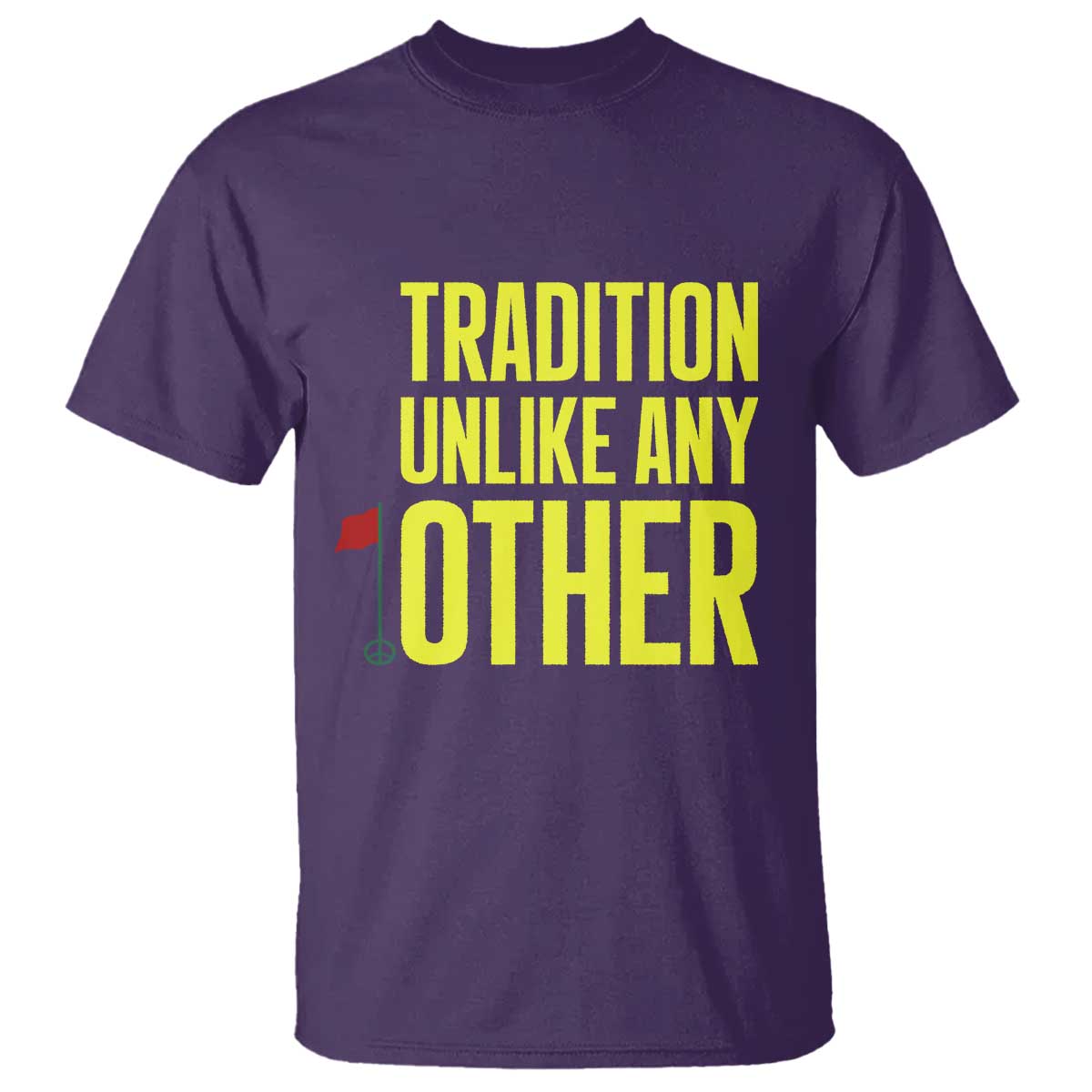 Tradition Unlike Any Other Georgia Golfing T Shirt for Golf Lover Augusta Sports
