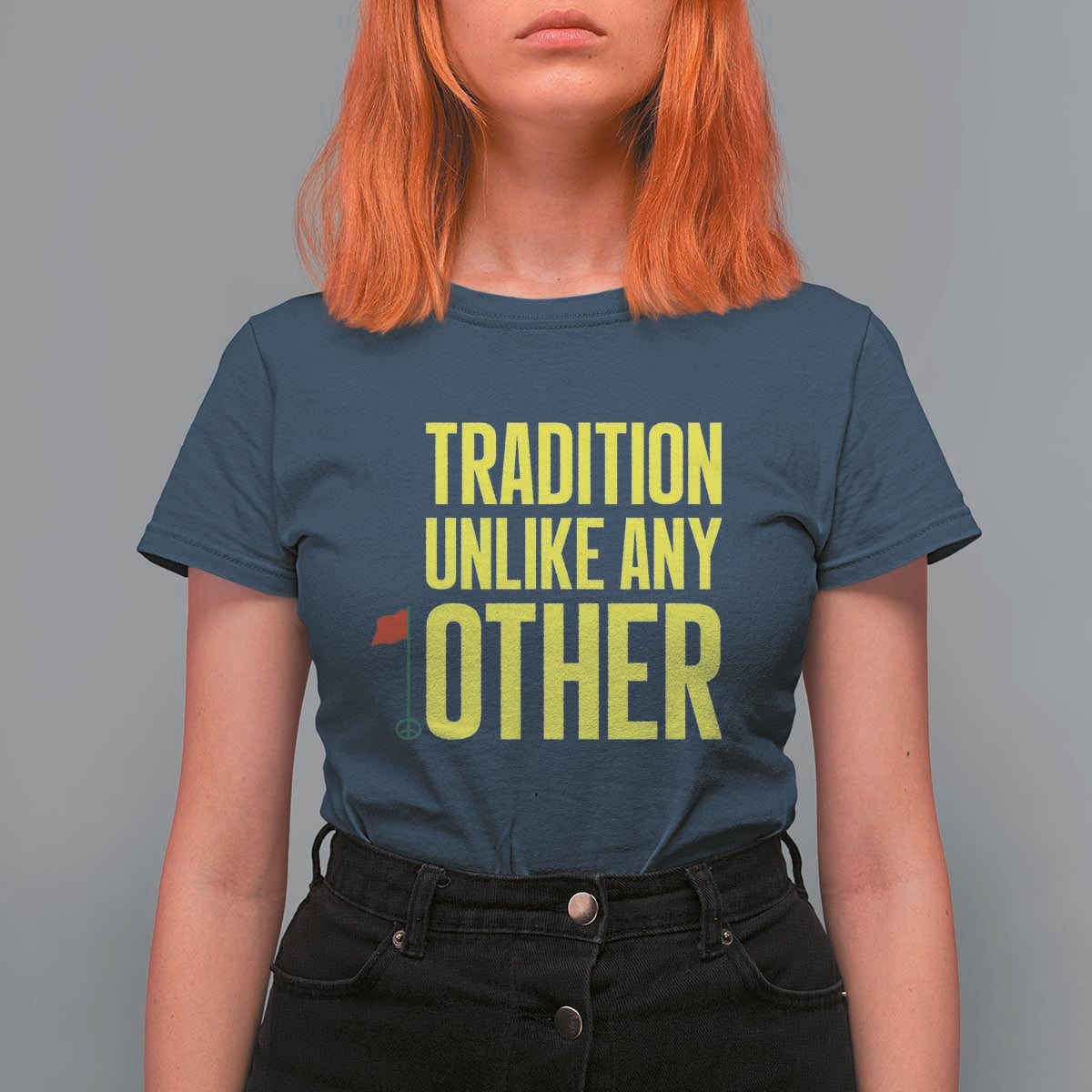 Tradition Unlike Any Other Georgia Golfing T Shirt For Women for Golf Lover Augusta Sports