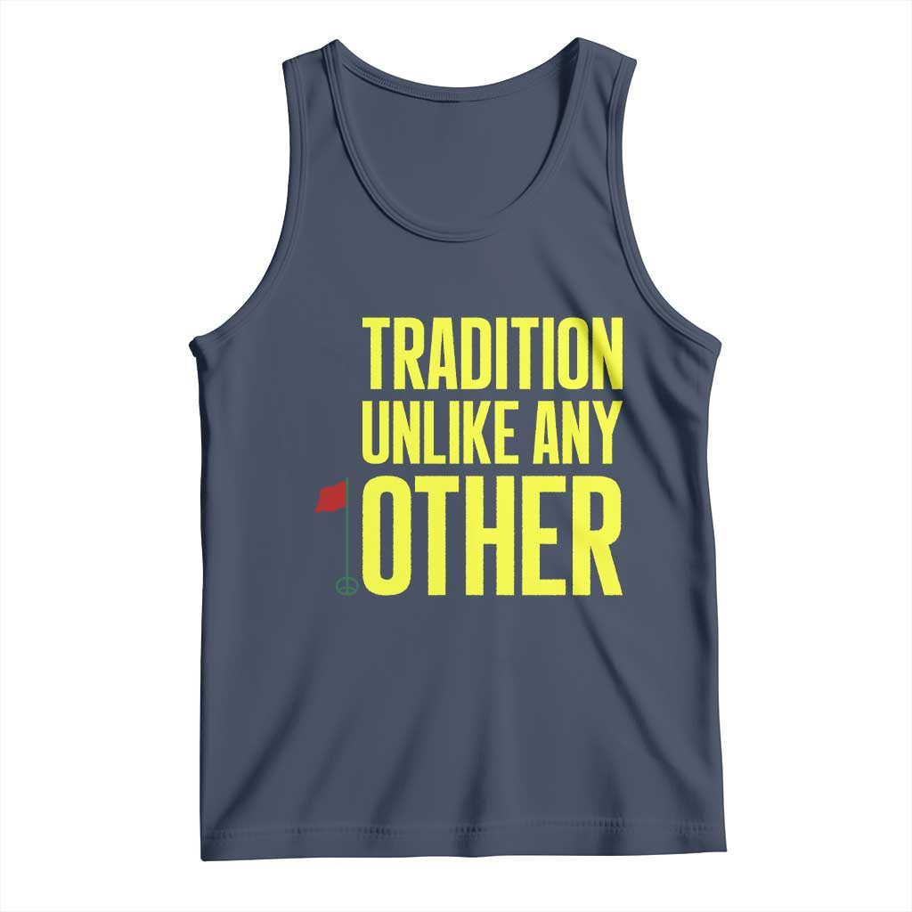 Tradition Unlike Any Other Georgia Golfing Tank Top for Golf Lover Augusta Sports