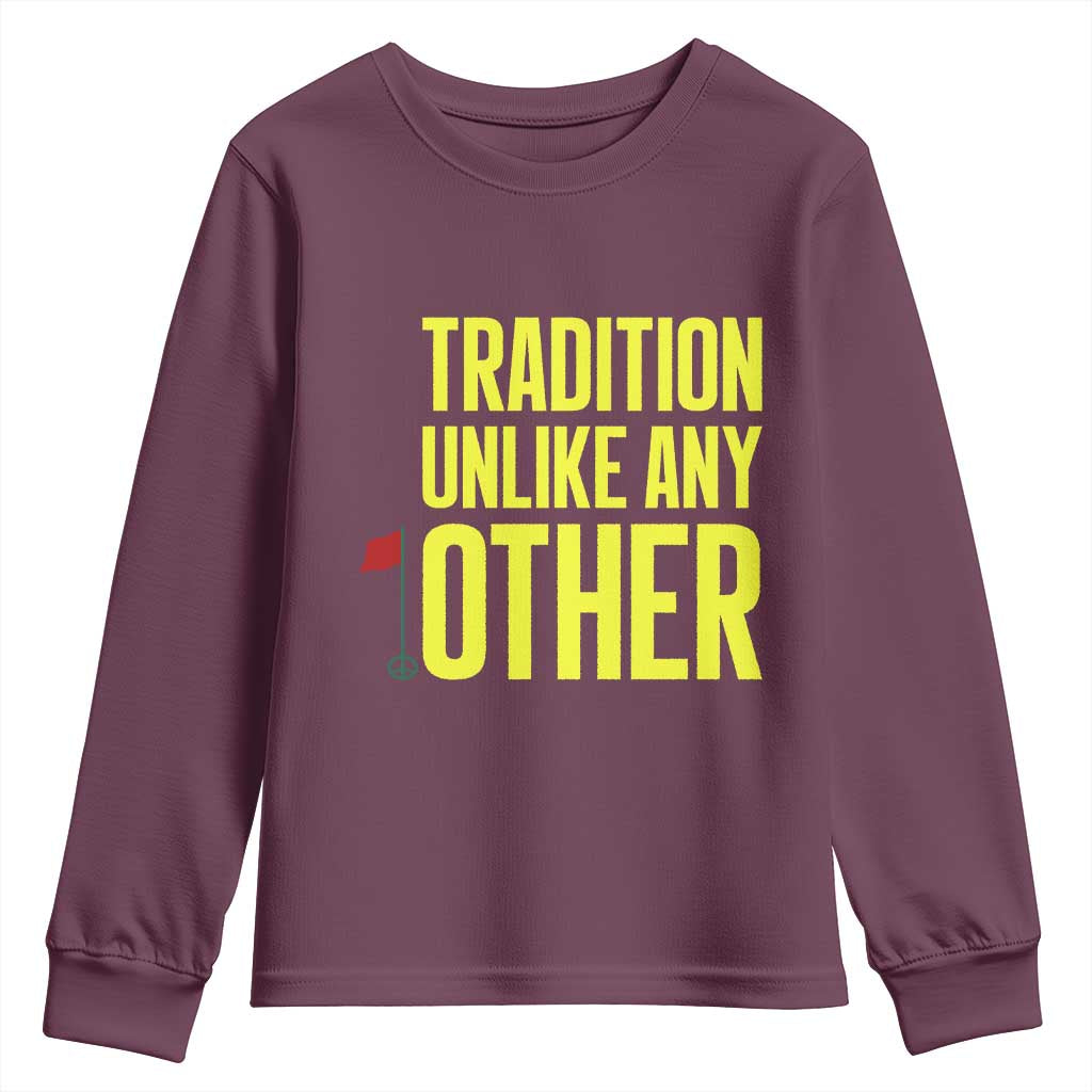 Tradition Unlike Any Other Georgia Golfing Youth Sweatshirt for Golf Lover Augusta Sports