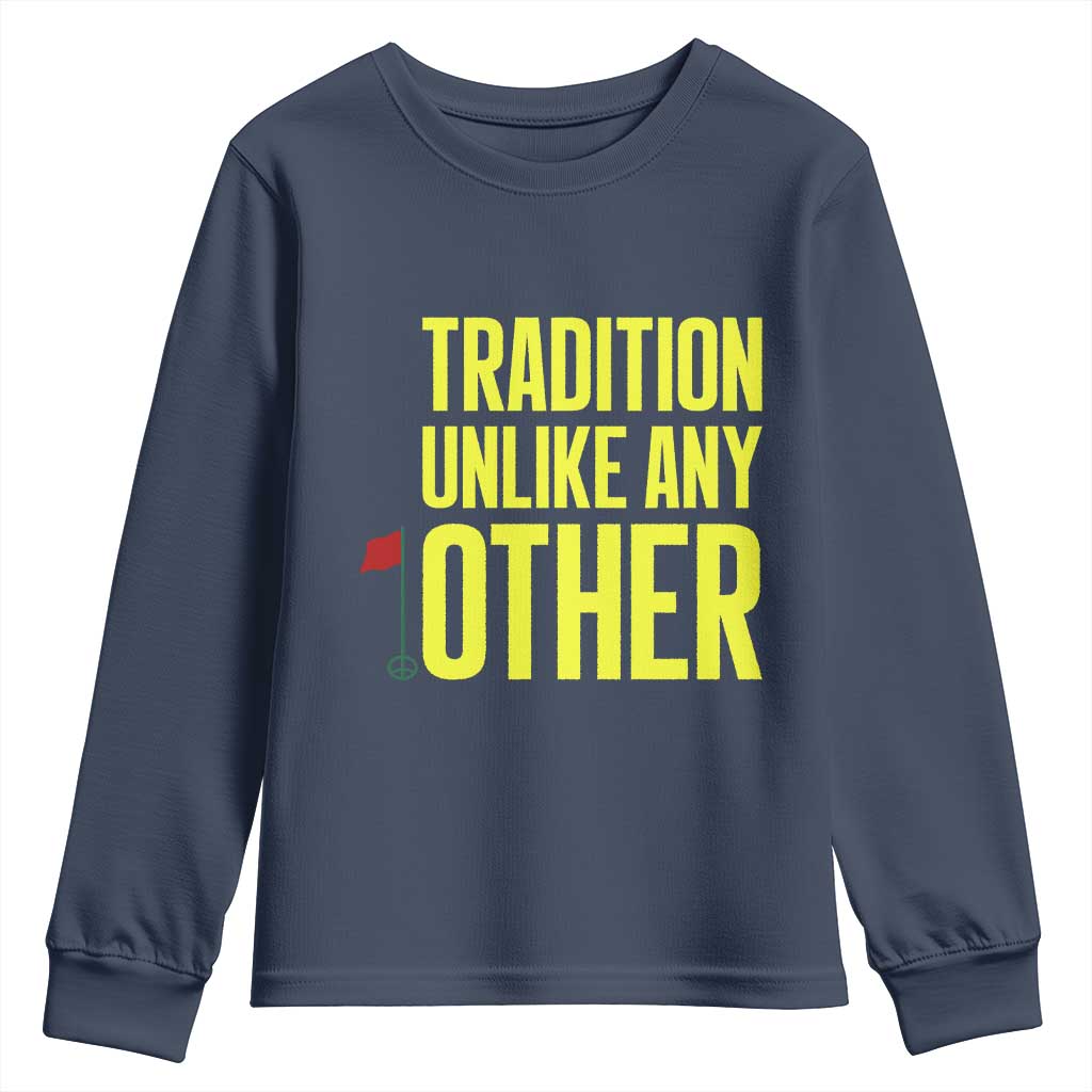 Tradition Unlike Any Other Georgia Golfing Youth Sweatshirt for Golf Lover Augusta Sports