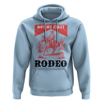 Not My First Rodeo Vintage Cowboy Graphic Hoodie Retro Western Desert Scene with Horse and Cactus
