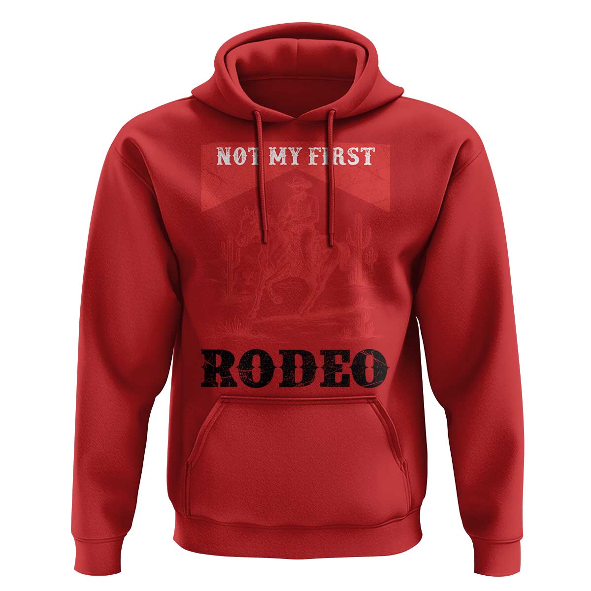 Not My First Rodeo Vintage Cowboy Graphic Hoodie Retro Western Desert Scene with Horse and Cactus